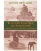 Mustard Plasters and Handcars: Through the Eyes of a Red Cross Outpost Nurse