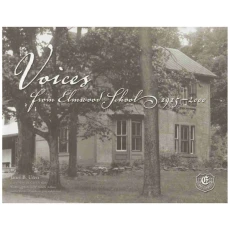 Voices from Elmwood School, 1915-2000