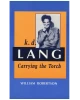 k.d. lang: Carrying the Torch