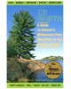 Up North: A Guide to Ontario's Wilderness from Blackflies to the Northern Lights
