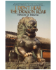 I Didn't Hear the Dragon Roar