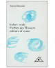 Kolory Wody / Farben Des Wassers / Colours of Water