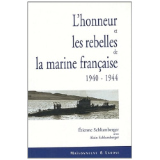 L'honneur et Les Rebelles De La Marine marchande(1940-1944)