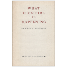 What is on Fire is Happening