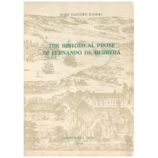 The Historical Prose of Fernando De Herrera