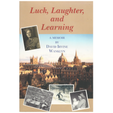 Luck, Laughter, and Learning: A Memoir