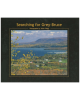 Searching for Grey-Bruce: Photographs by Telfer Wegg
