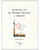 Quarante Ans de Theatre Francais a Toronto