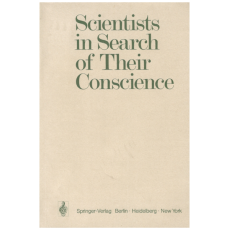 Scientists in Search of Their Conscience
