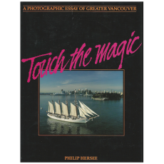 Greater Vancouver: Touch the Magic