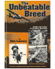 The Unbeatable Breed: People and Events in Northern Manitoba