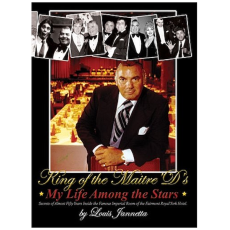 King of the Maitre'd's My Life Among the Stars