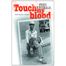 Touch My Blood: The Early Years