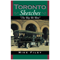 Toronto Sketches: "The Way We Were"