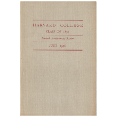 Harvard College Class of 1896 Fortieth Anniversary Report