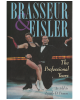 Brasseur & Eisler: The Professional Years