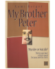 My Brother Peter