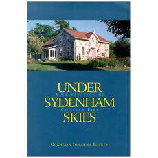Under Sydenham Skies: A Celebration of Country Life