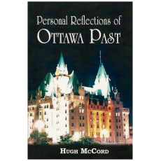 Personal Reflections of Ottawa Past