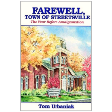 Farewell, Town of Streetsville