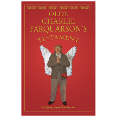 Olde Charlie Farquharson's Testament