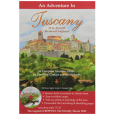 An Adventure In Tuscany: In & Around Medieval Anghiari